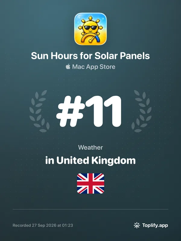 Toplify ranking badge: Sun Hours for Solar Panels at number 11 in Weather on the UK Mac App Store, recorded 27 September 2026